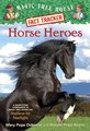 Magic Tree House Fact Tracker: Horse Heroes