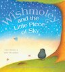 Wishmoley and the Little Piece of Sky