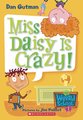 My Weird School: Miss Daisy is Crazy!