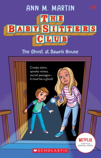 Babysitters Club B&W #9: The Babysitters Club #9: The Ghost At Dawn’s ...