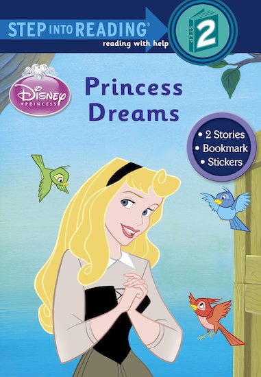 Steps to Reading: Princess Dreams - Scholastic Kids' Club