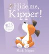 Hide Me, Kipper