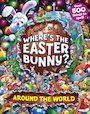 Where's the Easter Bunny? Around the World