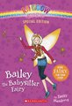 Rainbow Magic: Bailey the Babysitter Fairy