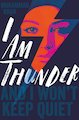 I Am Thunder