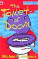 The Toilet of Doom