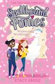 Spellbound Ponies: Wishes and Weddings