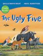 The Ugly Five Early Reader