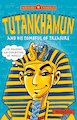 Tutankhamun and his Tombful of Treasure