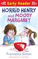 Horrid Henry and Moody Margaret