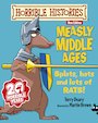Measly Middle Ages (New Edition)