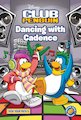 Club Penguin: Pick Your Path – Dancing With Cadence