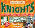 Knights: A High-Speed History
