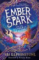 Ember Spark and the Thunder of Dragons