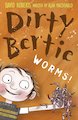 Dirty Bertie: Worms!