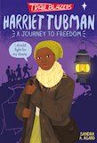 Trailblazers: Harriet Tubman