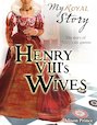 Henry VIII's Wives