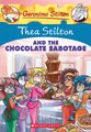 Thea Stilton and the Chocolate Sabotage