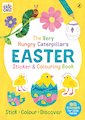 The Very Hungry Caterpillar’s Easter Sticker and Colouring Book