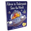 Aliens in Underpants Save the World (Board Book)