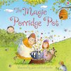 Usborne Picture Books: The Magic Porridge Pot