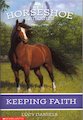 Horseshoe Trilogies: Keeping Faith