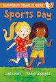 Bloomsbury Young Readers: Sports Day