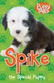 Puppy Tales: Spike the Special Puppy