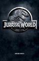 Jurassic World: Special Edition Movie Novelization