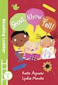 Shout, Show and Tell!