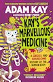 Kay's Marvellous Medicine