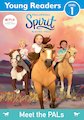 Spirit Riding Free: Young Readers: Meet the PALS