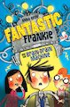 Fantastic Frankie and the Brain-Drain Machine
