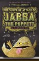 Origami Yoda: The Surprise Attack of Jabba the Puppett