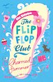 The Flip-Flop Club: Charmed Summer