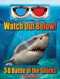 Watch Out Below! 3D Battle of the Sharks
