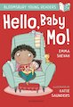 Hello, Baby Mo! A Bloomsbury Young Reader