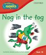 Read Write Inc. Phonics: Nog in the Fog