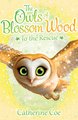 The Owls of Blossom Wood - To the Rescue