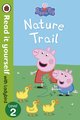 Ladybird Read It Yourself: Peppa Pig - Nature Trail