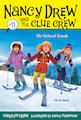 Nancy Drew and the Clue Crew: Ski School Sneak