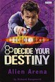 Doctor Who Decide Your Destiny: Alien Arena