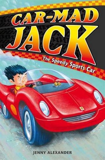 Car-Mad Jack: The Speedy Sports Car - Scholastic Kids' Club
