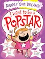 I Want To Be a Popstar