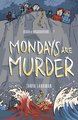 Poppy Fields: Mondays Are Murder