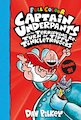 Captain Underpants and the Terrifying Return of Tippy Tinkletrousers Full Colour Edition (Book 9)