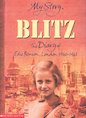 The Blitz - The Diary of Edie Benson, London, 1940-1941