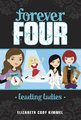 Forever Four: Leading Ladies