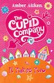 The Cupid Company: It Takes Two