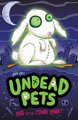 Undead Pets: Rise of the Zombie Rabbit
